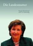 Die Landesmutter Ingrid Biedenkopf zum 70. Geburtstag 