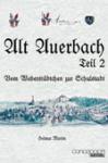 Alt Auerbach Teil 2 