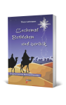 Sechsmal Bethlehem und zurück 