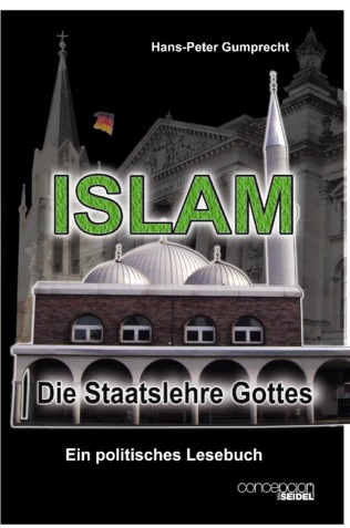 ISLAM Die Staatslehre Gottes 