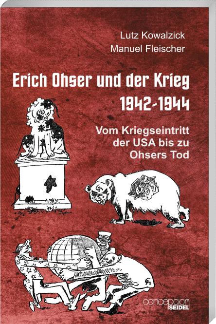 Erich Ohser und der Krieg  1942-1944 