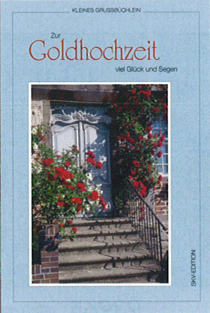 Grußbüchlein - Goldhochzeit - aus 93148/2 und 93100/1 und 93150/4 